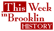 This Week In Brooklin History